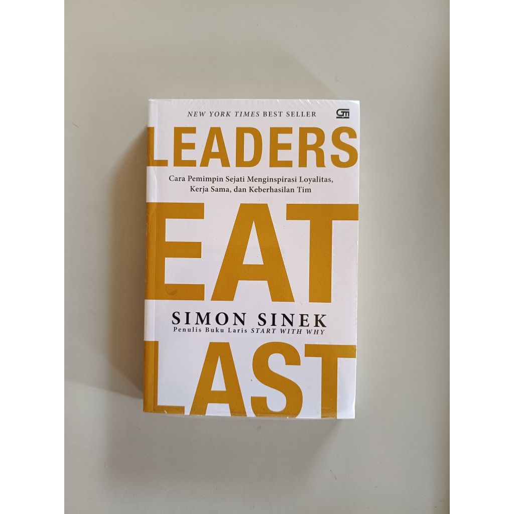LEADERS EAT LAST - SIMON SINEK (ORIGINAL)