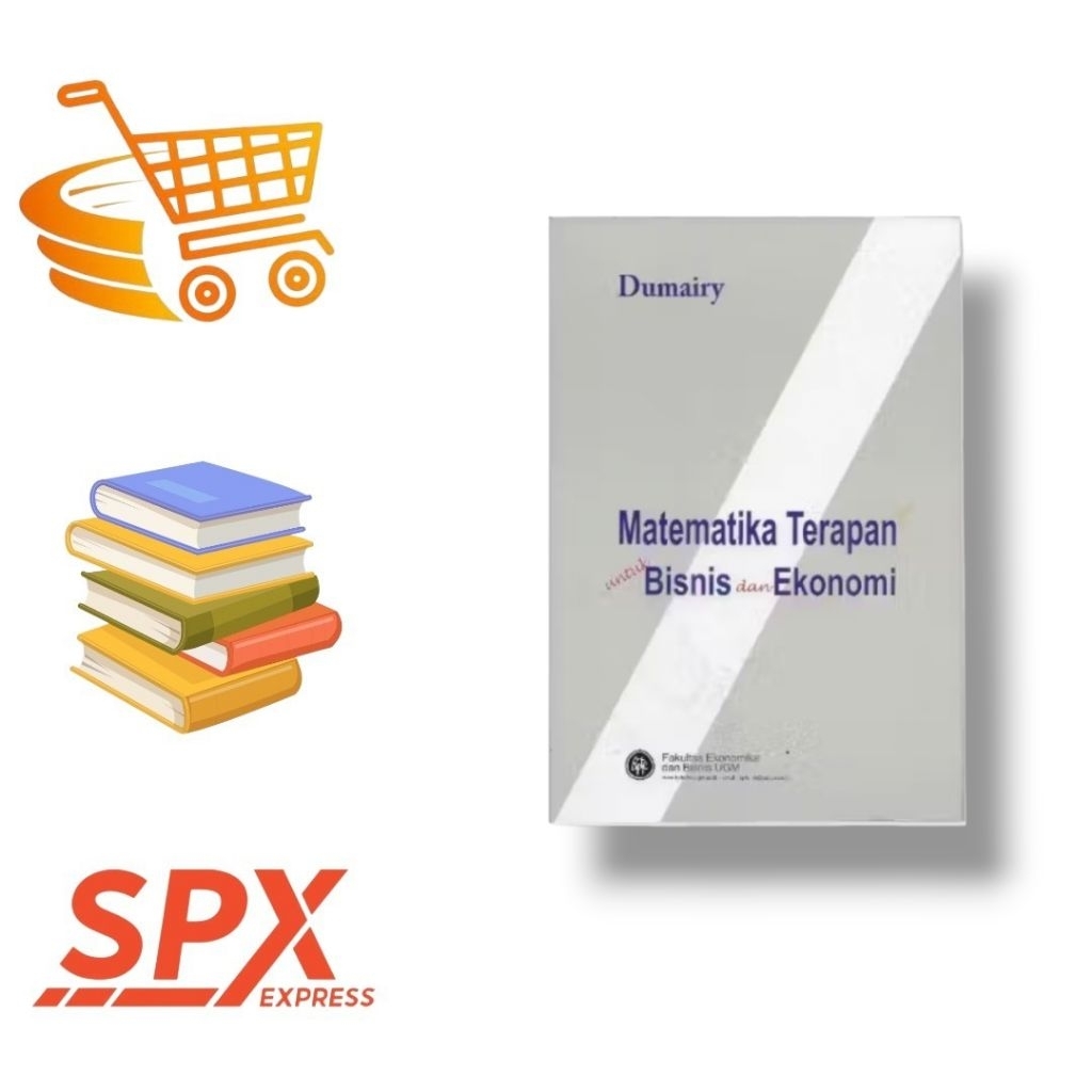 Buku matematika Terapan Untuk Bisnis Dan Ekonomi - Dumairy