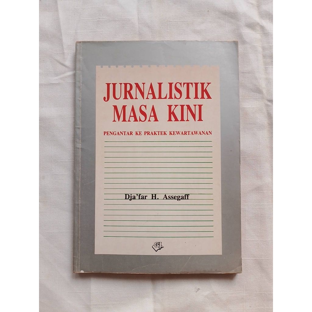 BUKU JURNALISTIK MASA KINI - PENGANTAR KE PRAKTEK KEWARTAWANAN original