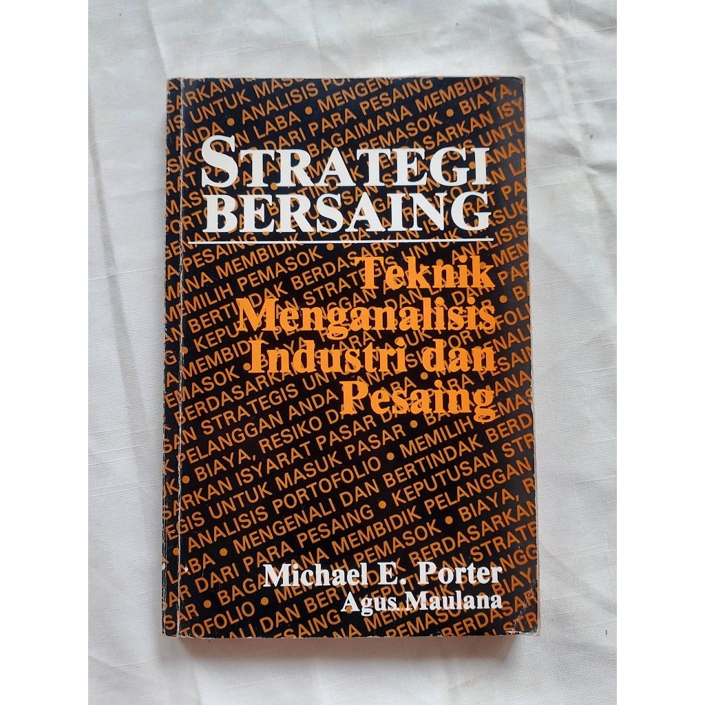 BUKU STRATEGI BERSAING - TEKNIK MENGANALISIS INDUSTRI DAN PESAING original
