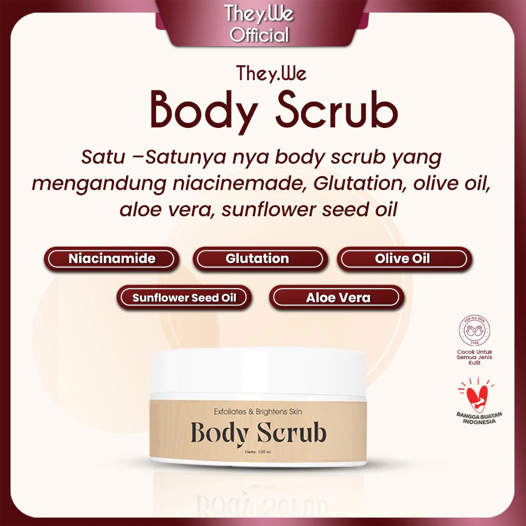 THEY.WE Lulur Body Scrub Mandi Pemutih Whitening Brightening Badan Permanen Korea Exfoliating BPOM