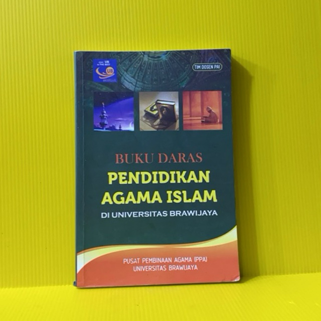 Buku daras pendidikan agama islam di universitas brawijaya (second)