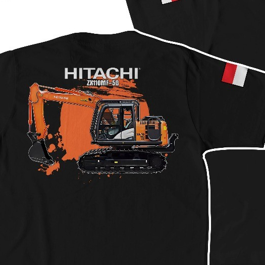 Kaos Operator Excavator ZX110MF-5G Kaos operator Excavator Katun Combed 30s Sablon DTF