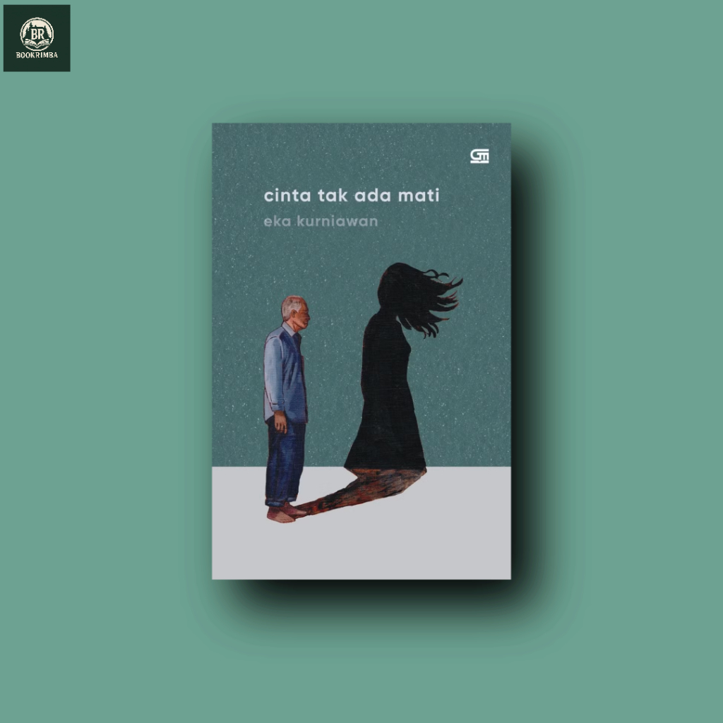 Cinta Tak Ada Mati (2026) - Eka Kurniawan