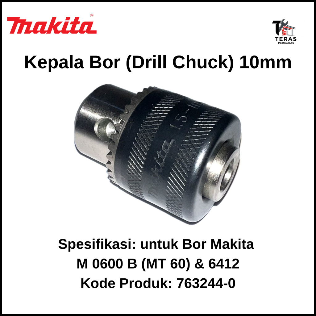 MAKITA Kepala Bor / Drill Chuck 10mm untuk Mesin Bor Makita M 0600 B (MT 60) / Makita 6412