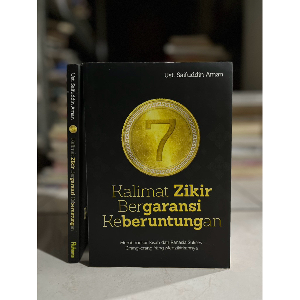 [ ORIGINAL ] BUKU BACAAN AGAMA ISLAM / 7 KALIMAT ZIKIR BERGARANSI KEBERUNTUNGAN /  UST SAIFUDDIN AMA