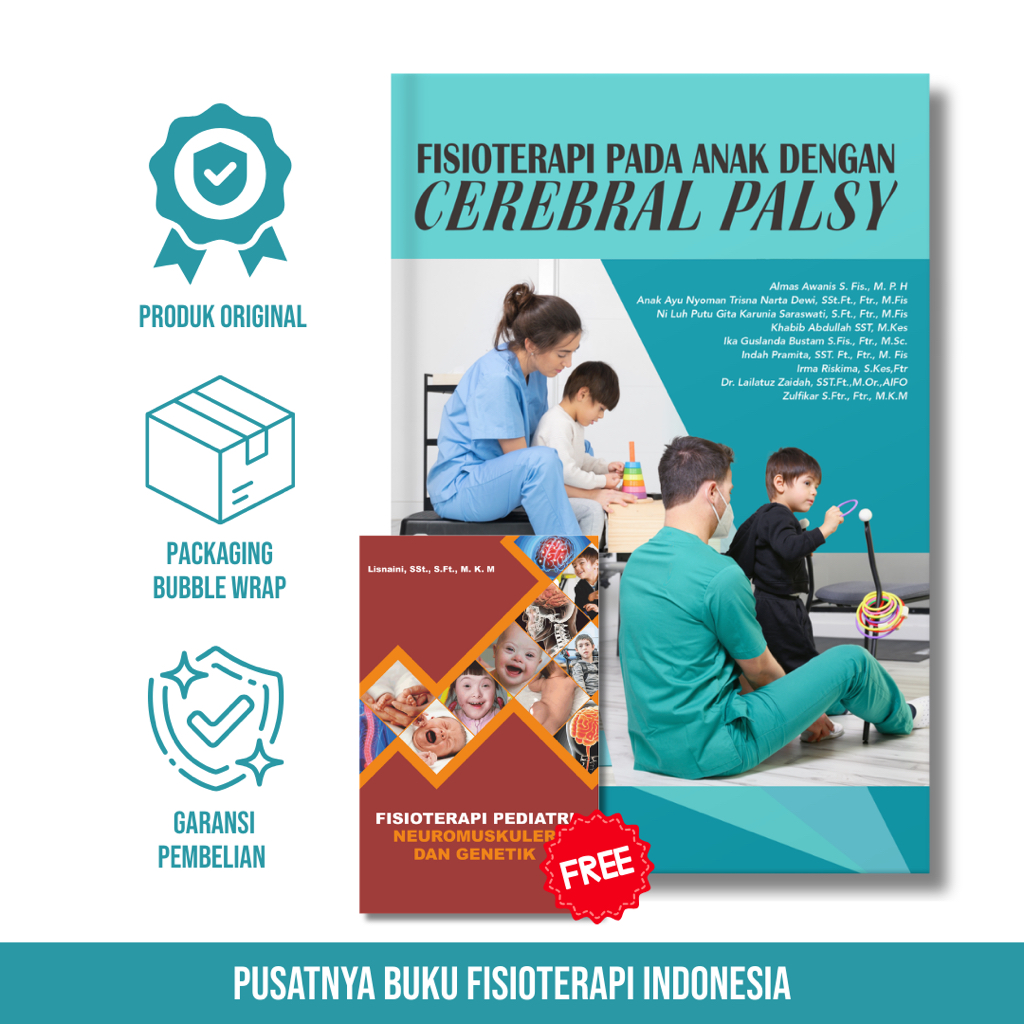 Buku Fisioterapi Pada Anak Dengan Cerebral Palsy (FREE Buku Fisioterapi Pediatri Neuromuskuler dan G
