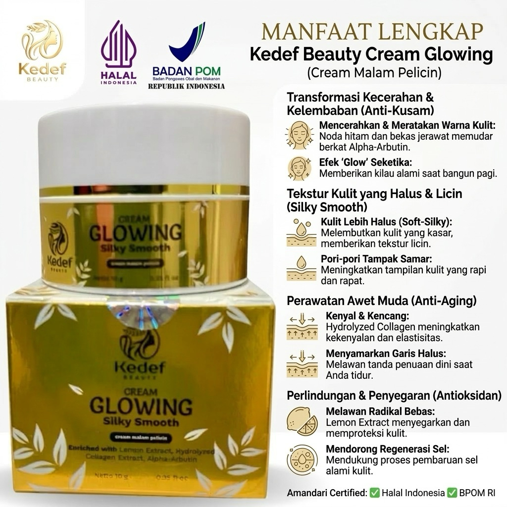 Kedef Beauty Cream Glowing Silky Smooth 10gr|Krim Malam Glowing Pelicin & Pemutih Wajah Ampuh| BPOM