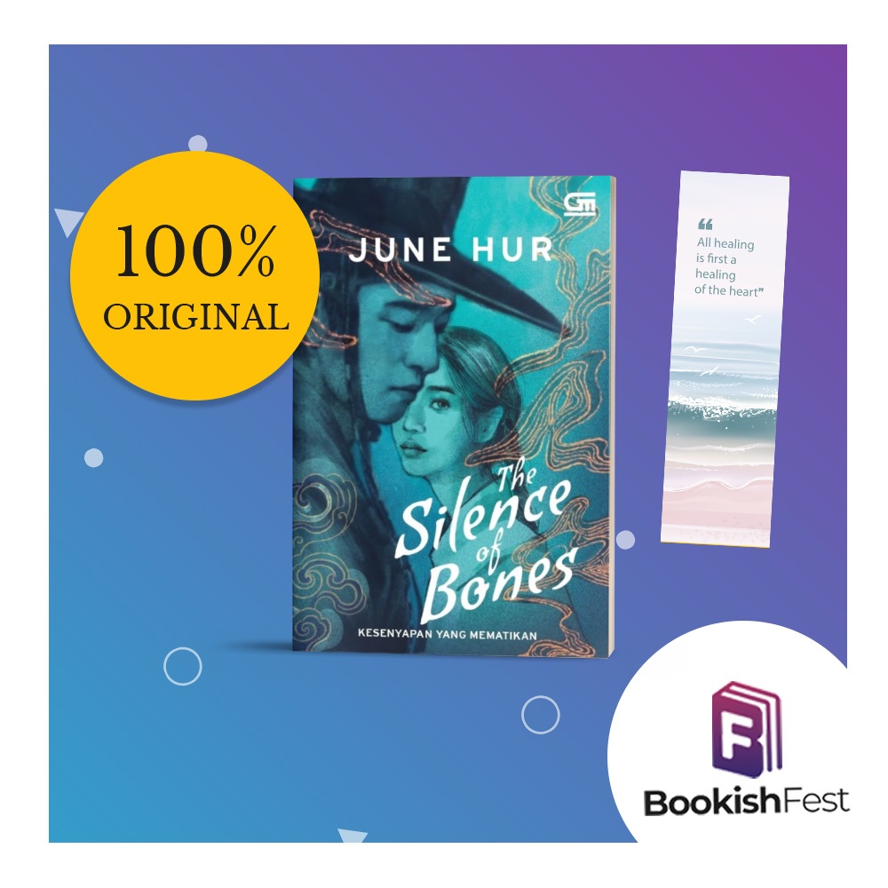 The Silence of Bones (Kesenyapan yang Mematikan) by June Hur