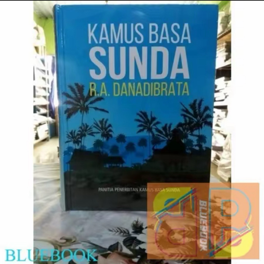 kamus bahasa Sunda R.A DANADIBRATA