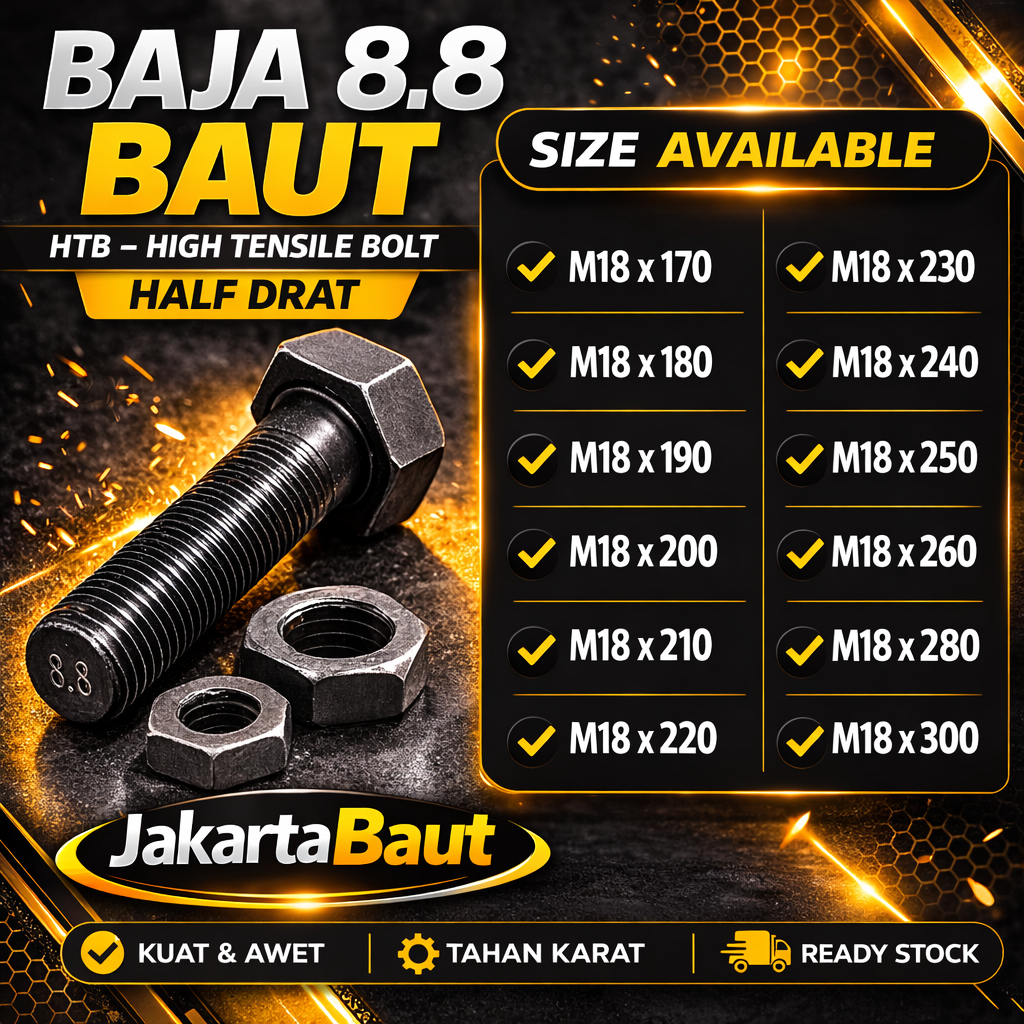 Baja 8.8 Baut M18X300 / Baut 18X300 / M18 X 300 / 18 X 300  Grade 8.8 HTB - High Tensile Bolt Half D