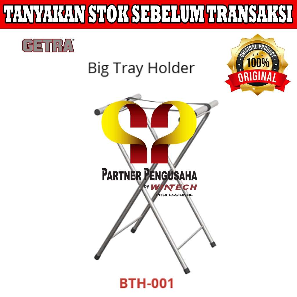 GETRA BTH-001 BIG TRAY HOLDER / TIANG BESI PENAHAN NAMPAN