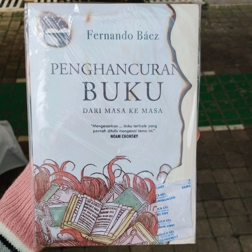 [Marjin Kiri] Penghancuran Buku dari Masa ke Masa - Fernando Báez