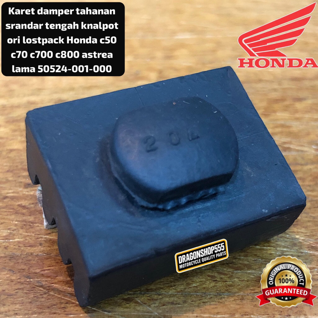 KARET DAMPER TAHANAN STANDAR TENGAH KNALPOT ORI LOSTPACK HONDA C50 C70 C700 C800 ASTREA LAMA 50524-0