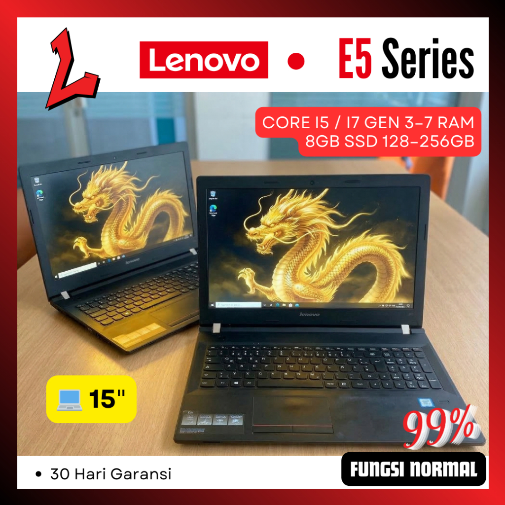 Laptop Lenovo ThinkPad E Series Second / Seken | E51-80 E531 E550 E560 E570 E580 | Core i5 / i7 Gen 