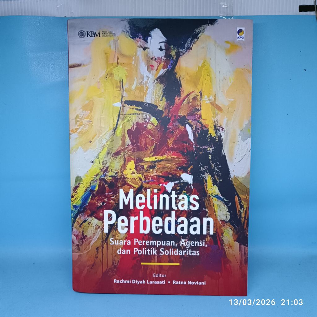 [ORIGINAL PRELOVED] Melintas Perbedaan (2021) Suara Perempuan Agensi dan Politik Solidaritas - Rachm