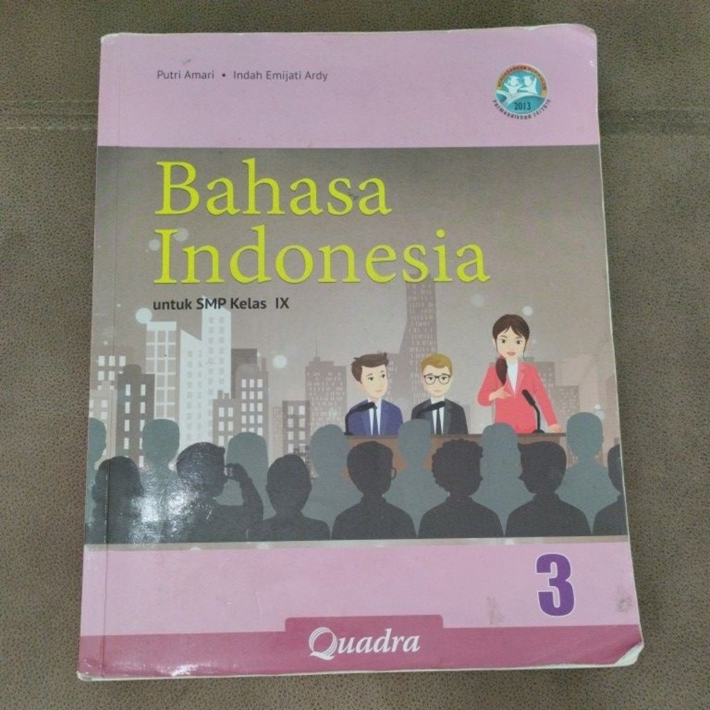 Bahasa Indonesia 3 untuk SMP kelas IX 9 QUADRA buku bekas