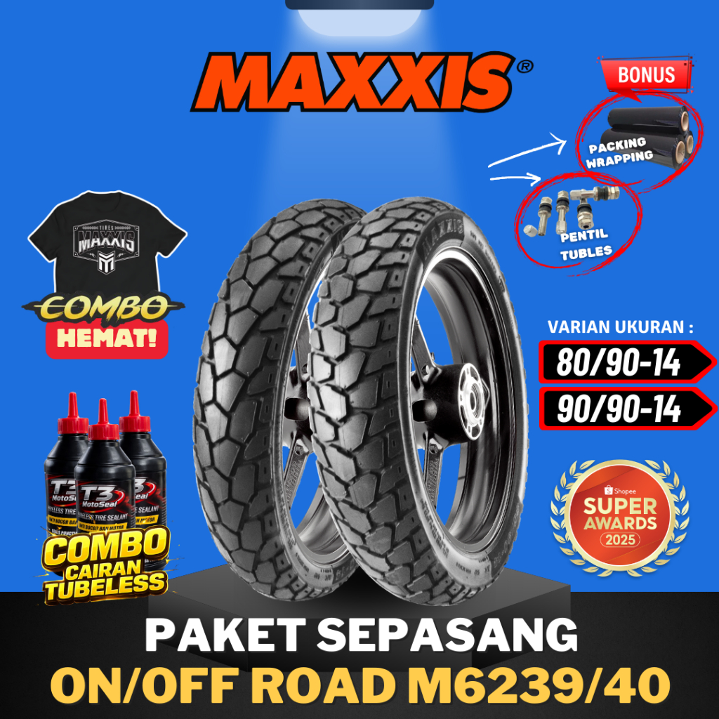 [PAKET SEPASANG TERMURAH] BAN MAXXIS M6239/40 ON/OFF ROAD TUBELESS ( 80/90-14 / 90/90-14 ) BAN MOTOR