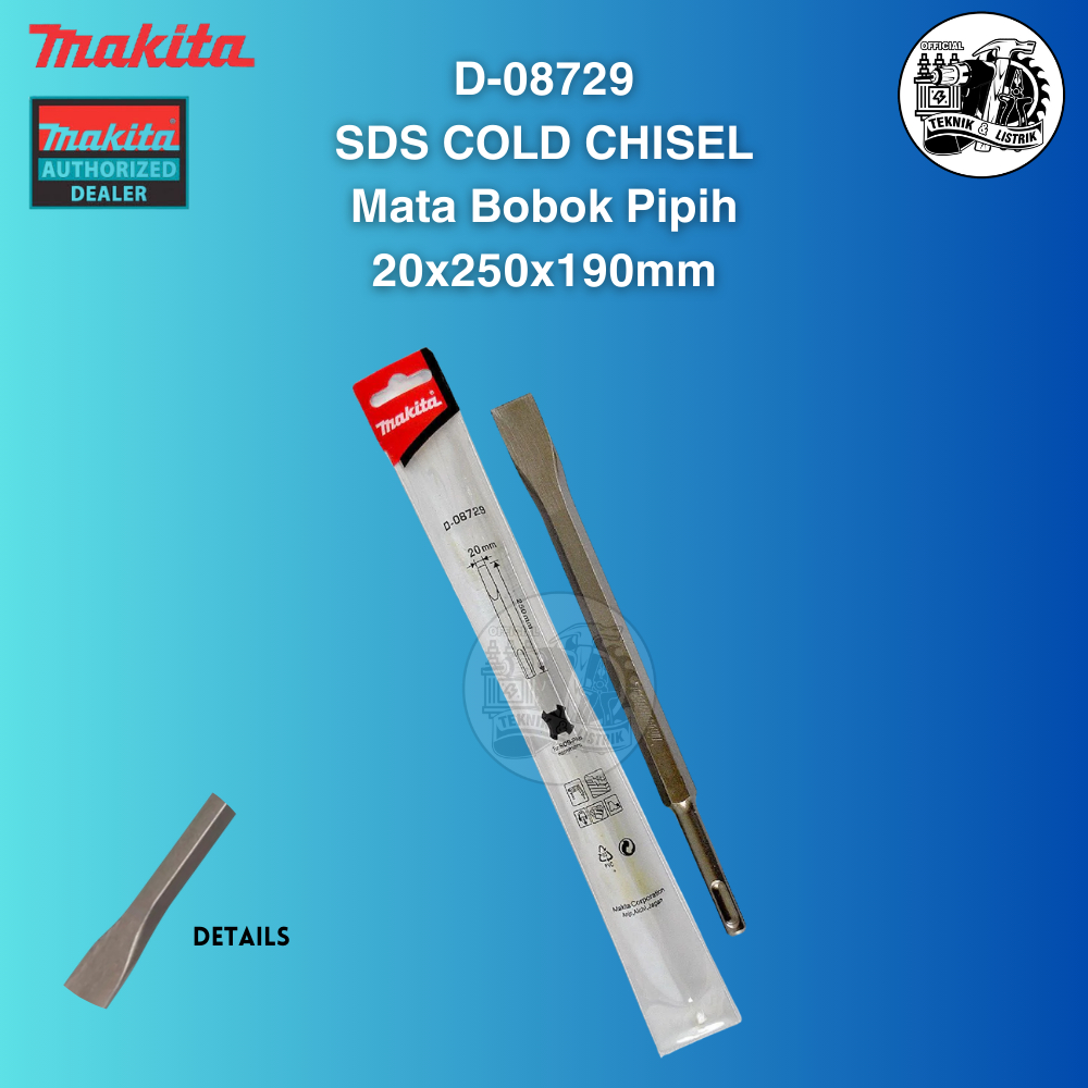 Makita D-08729 Cold Chisel SDS+ 20x250x190mm Mata Bobok Flat / Pipih