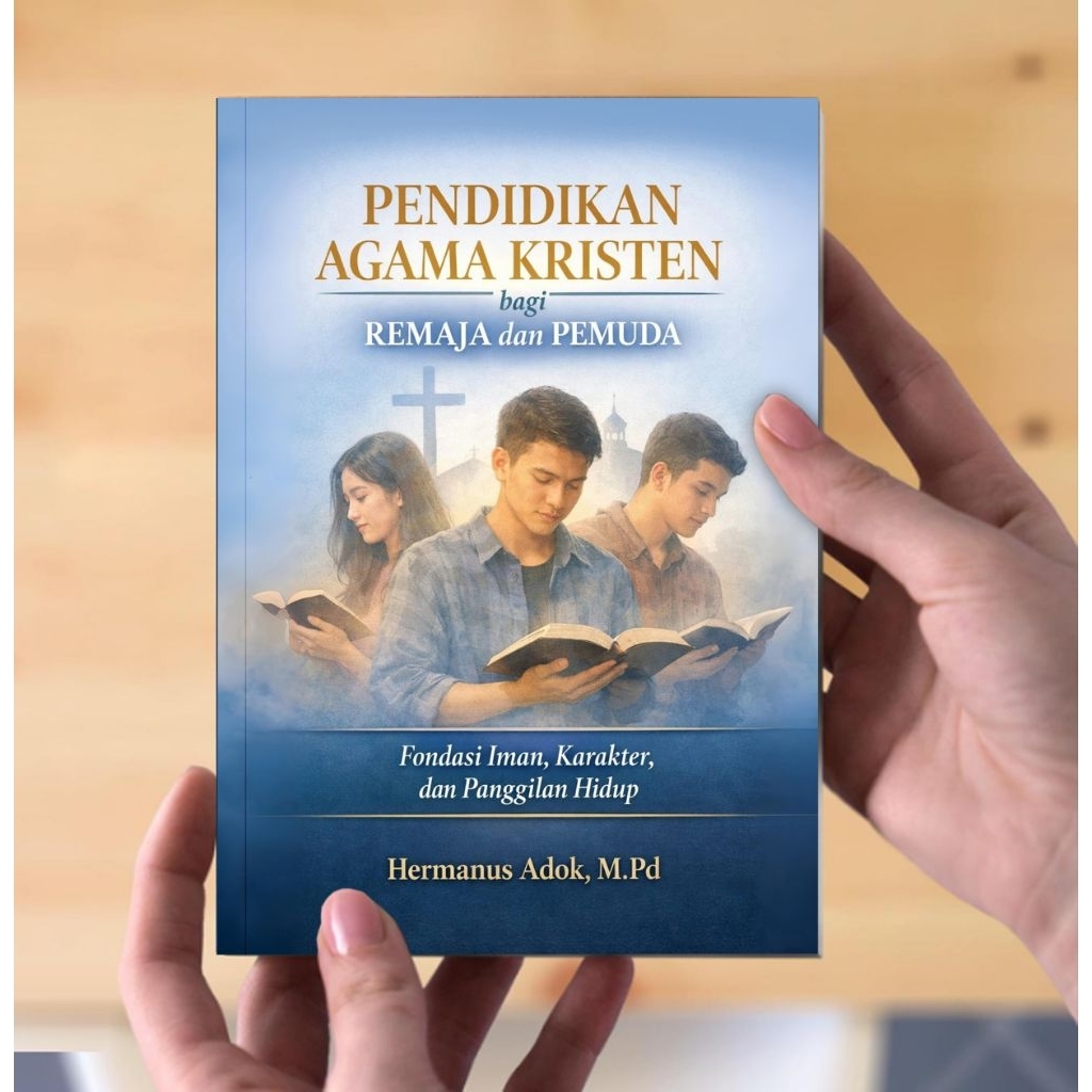 Buku Pendidikan Agama Kristen Bagi Remaja dan Pemuda