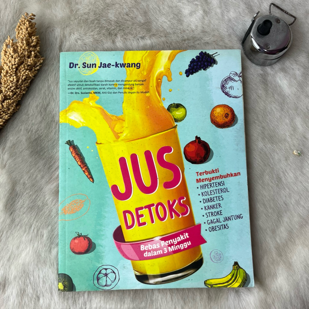 Buku jus Detoks Bebas Penyakit Dalam Tiga Menit by Dr. Sun Jae-Kwang