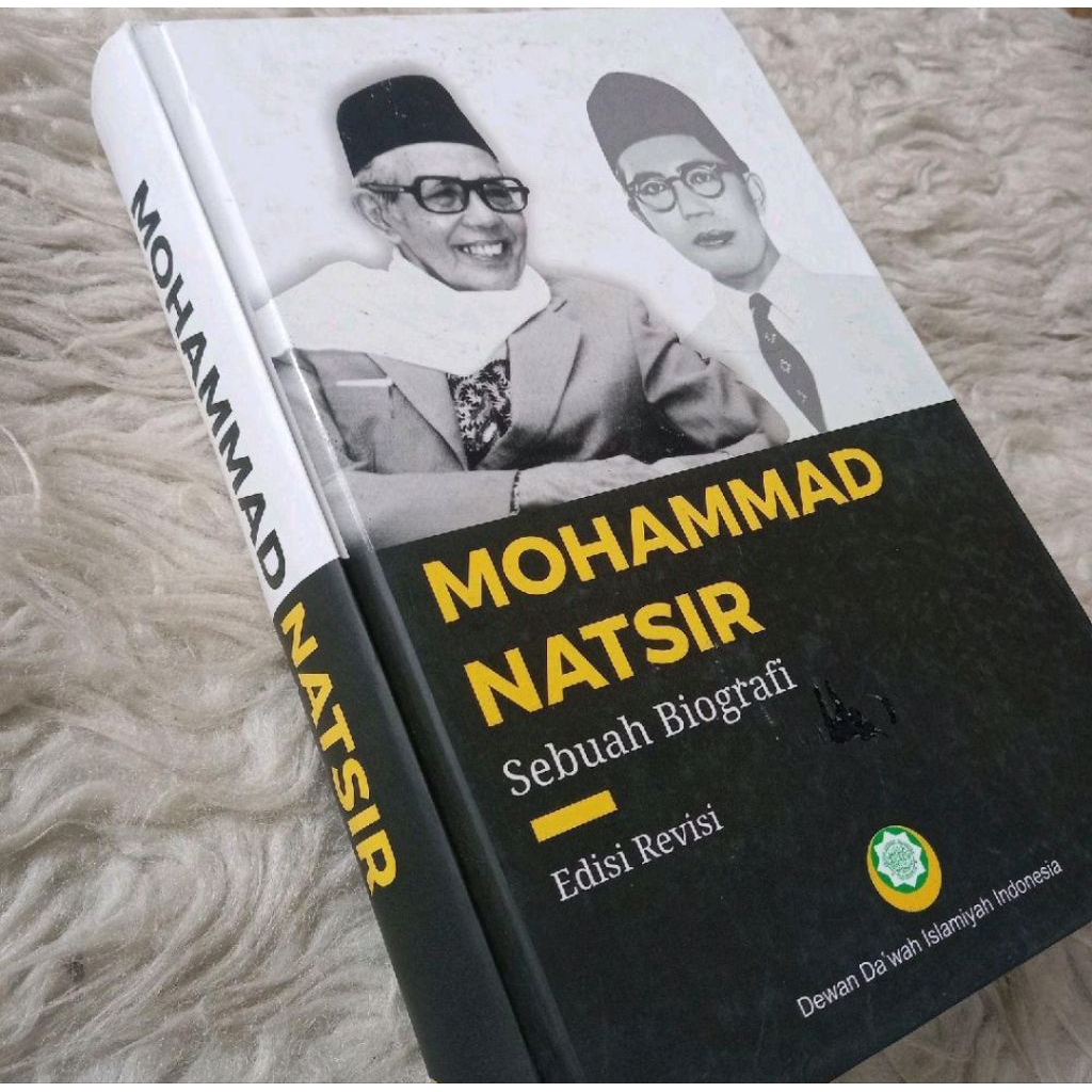 ORI mohammad natsir sebuah biografi edisi revisi muhammad nasir dewan dakwah islamiyah indonesia