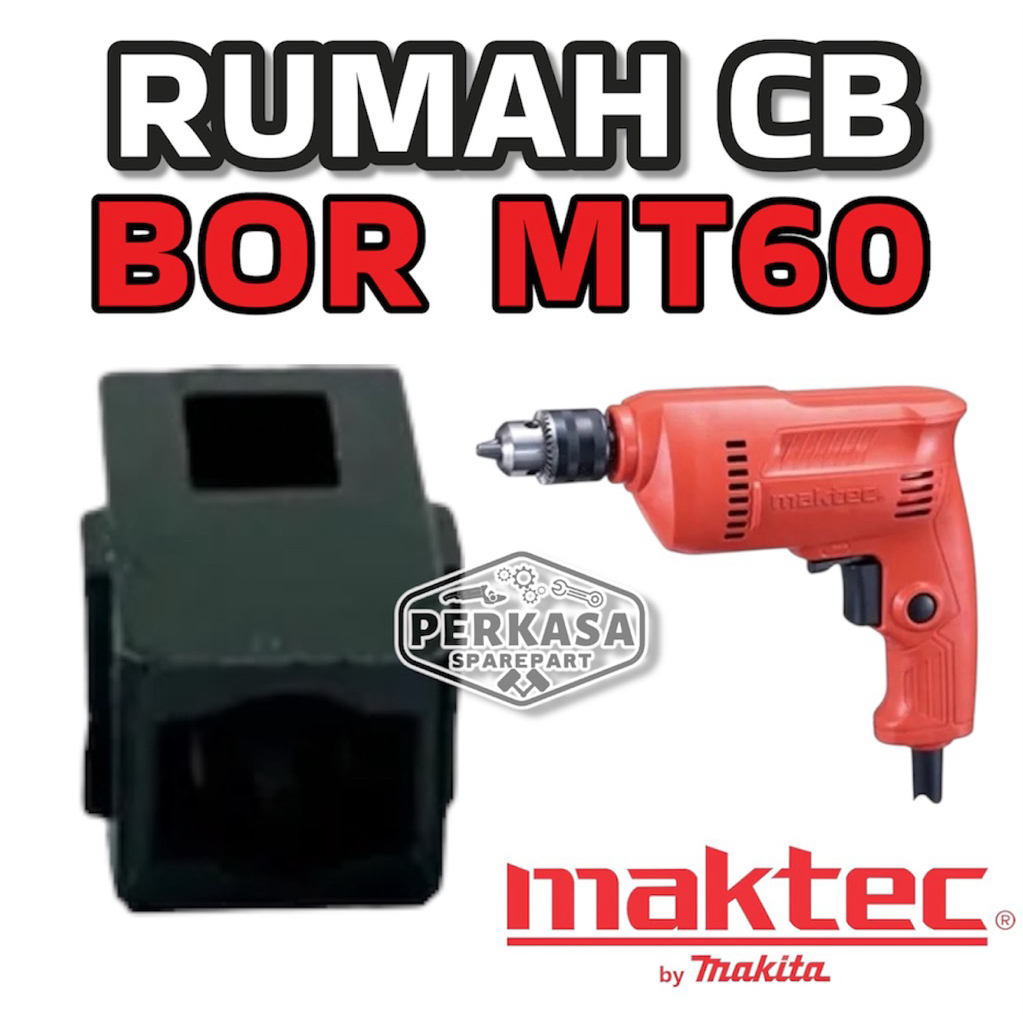 Rumah Carbon Brush Mesin Bor Maktec MT60 Rumah CB Bor Maktec MT 60 Carbon Brush Housing MT-60 Maktec