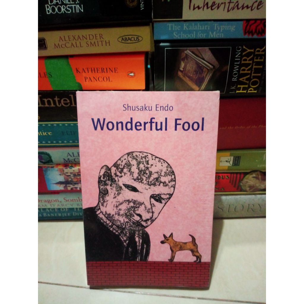 Wonderful Fool - Shusaku Endo