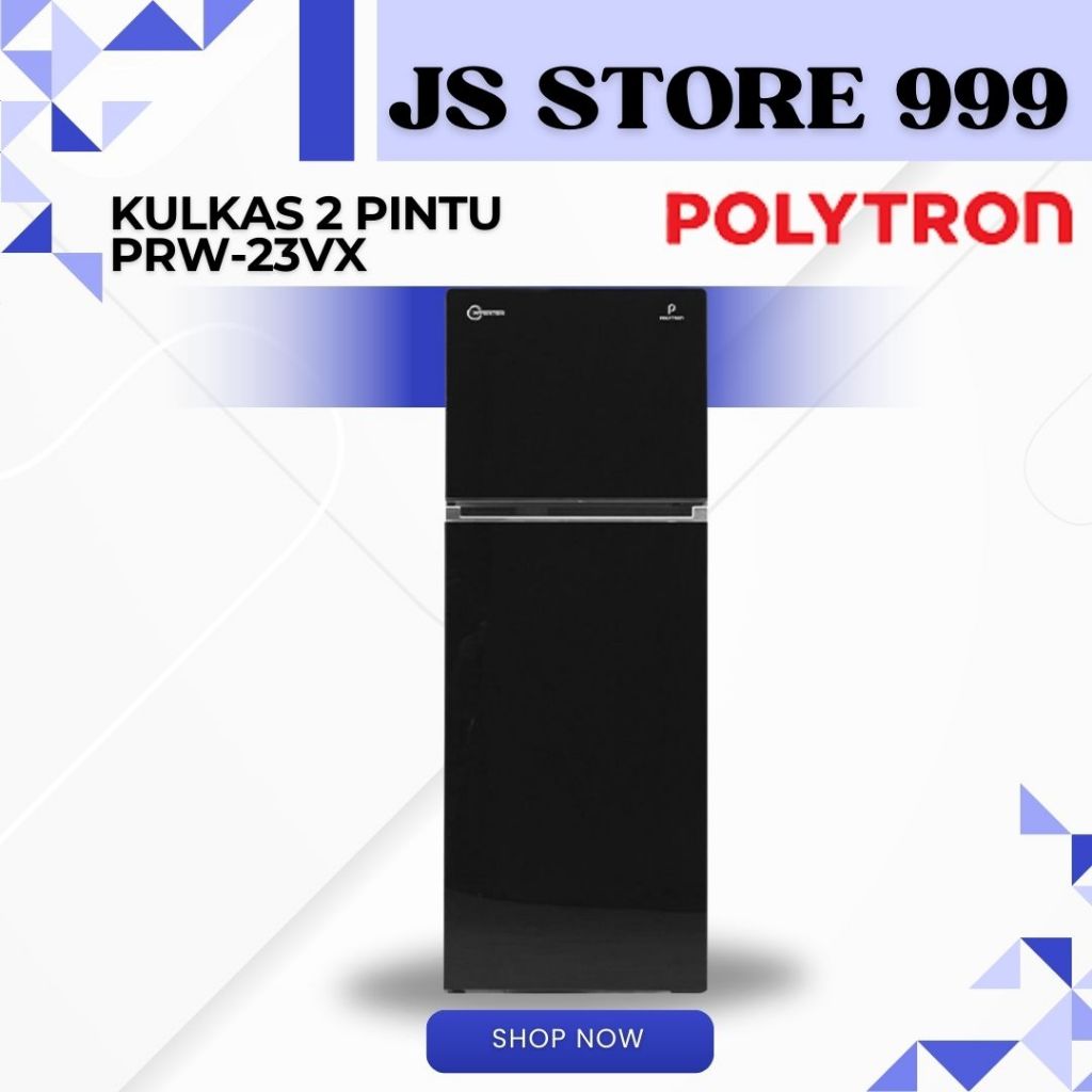KULKAS POLYTRON PRW 23 VX KULKAS 2 PINTU INVERTER POLYTRON