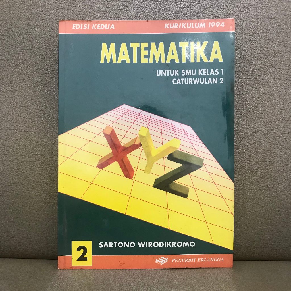 Preloved Matematika 1 Untuk SMU/SMA/MA Kelas X (10) Cawu 2 - Penerbit Erlangga