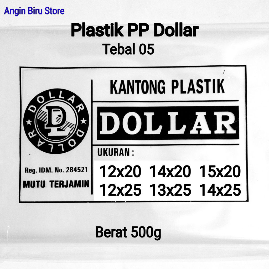 Kantong Plastik PP Dollar Bening 12x20 14x20 15x20 12x25 13x25 14x25 Tebal 05 Berat 500g / Plastik P