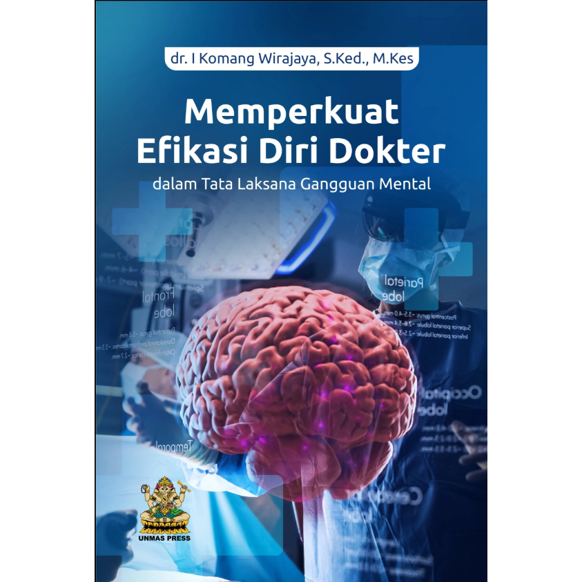 Buku Memperkuat Efikasi Diri Dokter dalam Tata Laksana Gangguan Mental