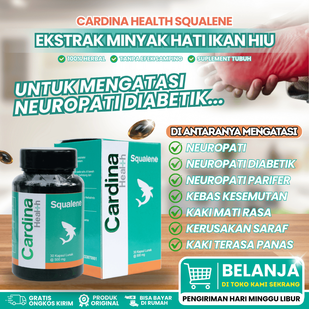 Cardina Health Squalene Untuk Mengatasi Neuropati, Neuropati Perifer, Neuropati Diabetik, Neuropati 