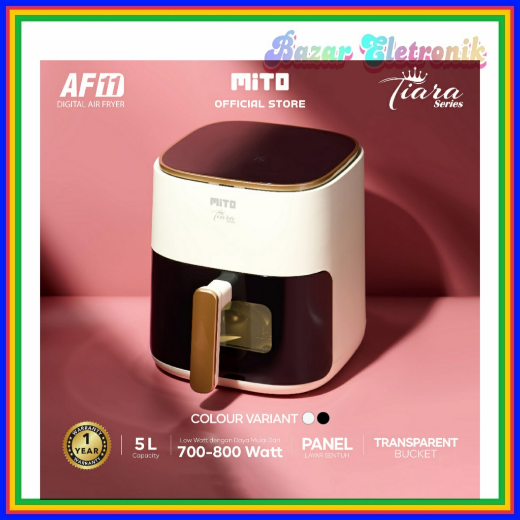 MITO AIR FRYER AF 11 / MITO MESIN PENGGORENGAN TANPA MINYAK / AIR FRYER MITO AF 11 / AIR FRYER MITO