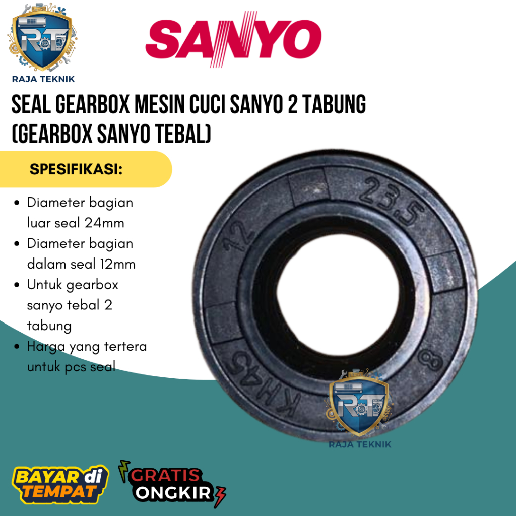 SEAL GEARBOX MESIN CUCI SANYO 2 TABUNG (GEARBOX SANYO TEBAL)