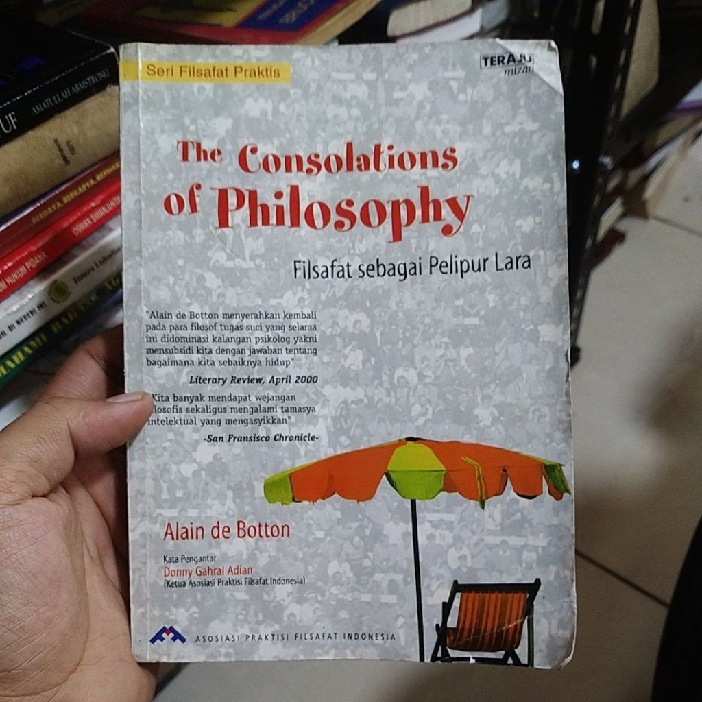 buku the consolation of philosophy filsafat sebagai pelipur lara original by alain de botton