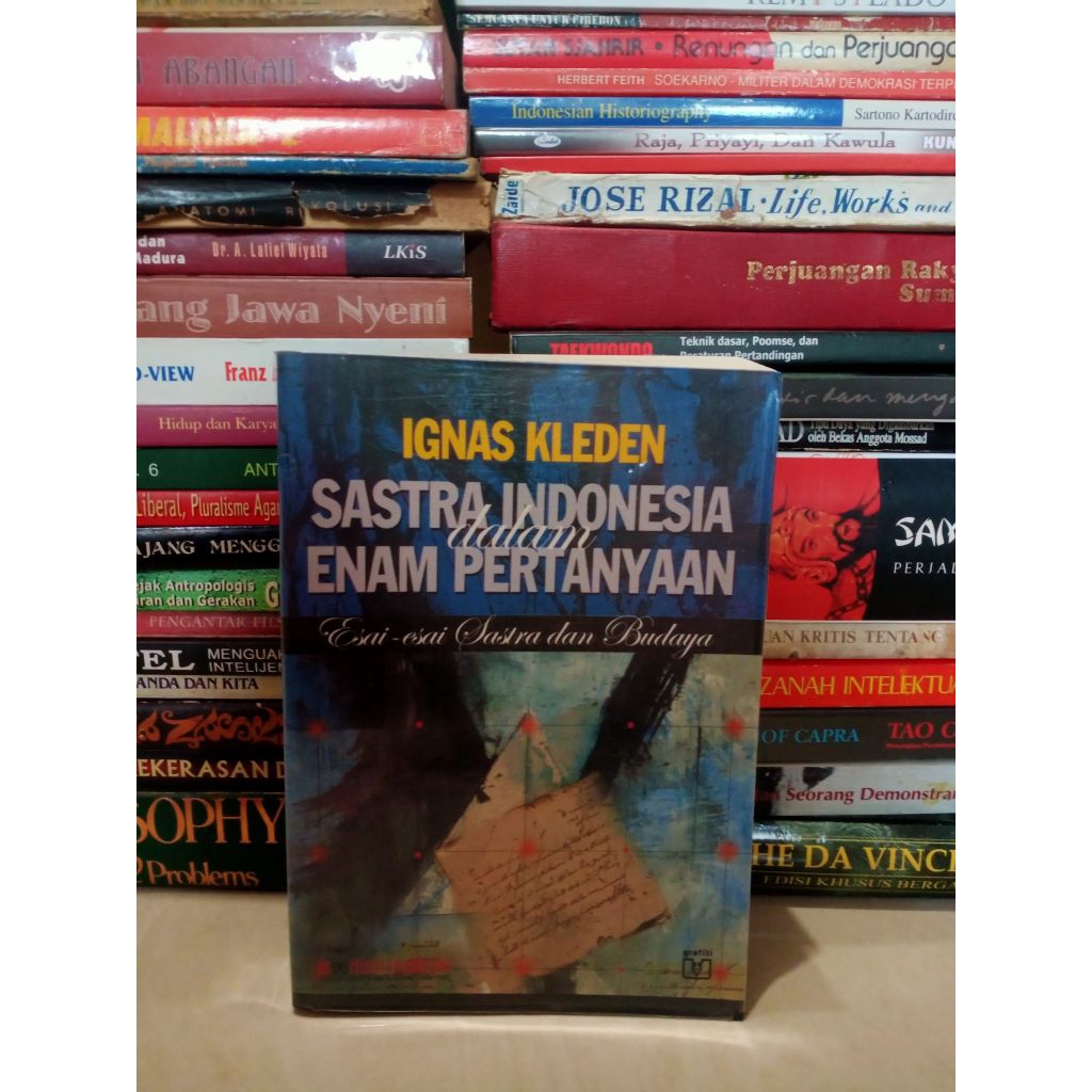 Sastra Indonesia dalam Enam Pertanyaan - Ignas Kleden