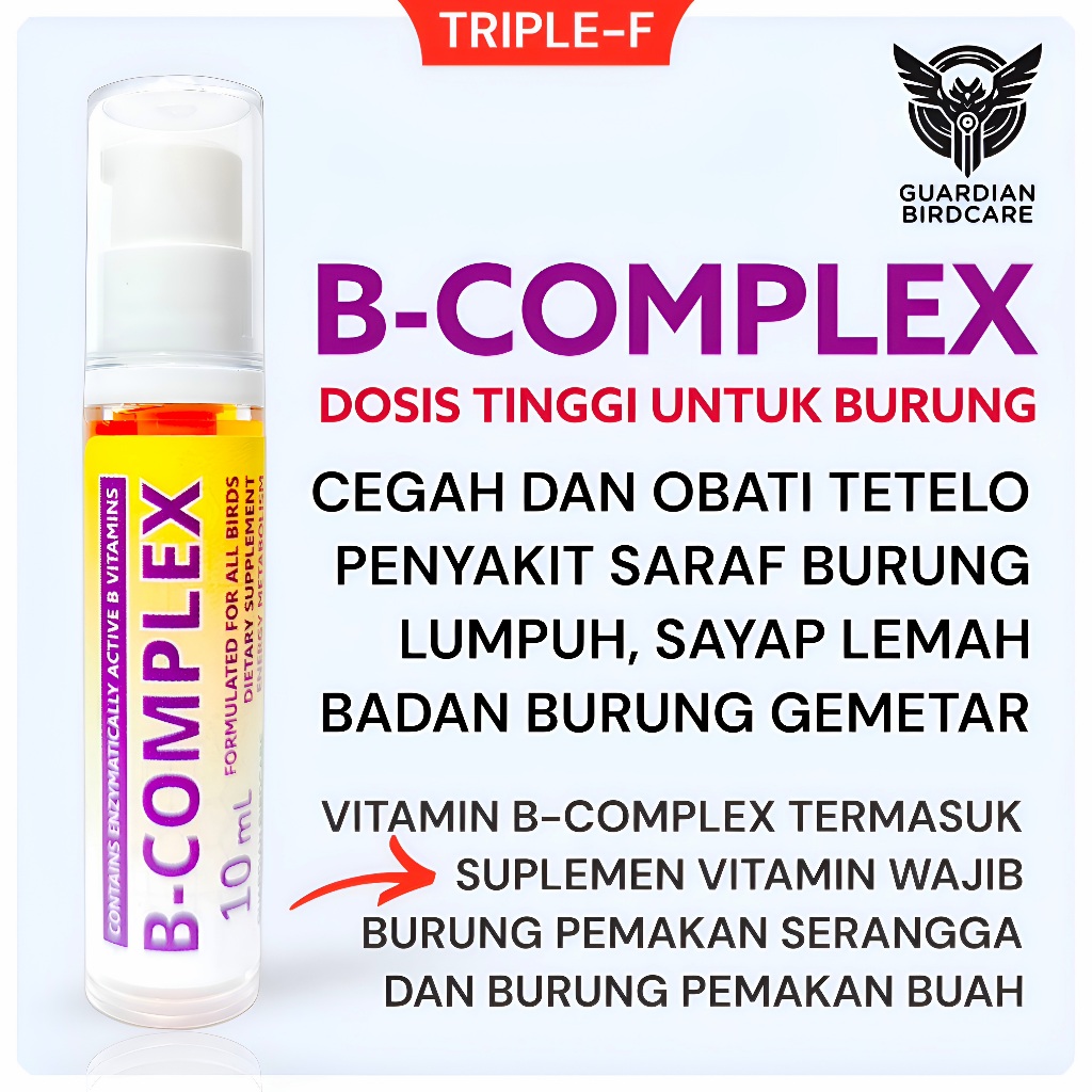 Vitamin B-COMPLEX Mencegah dan Mengobati Burung Tetelo dan Penyakit Saraf, Vitamin Wajib untuk Burun