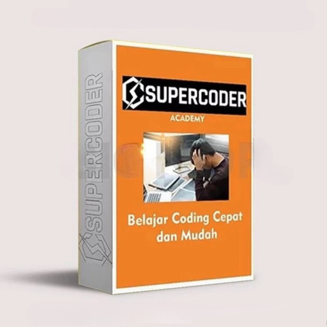 SUPER CODER ACADEMY - BELAJAR CODING CEPAT & DAN MUDAH UNTUK PEMULA