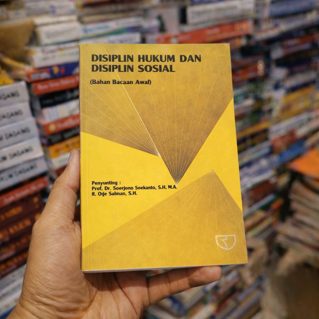 Buku Disiplin Hukum dan Disiplin Sosial Rahasia Pola Pikir Taat Hukum yang Jarang Diajarkan