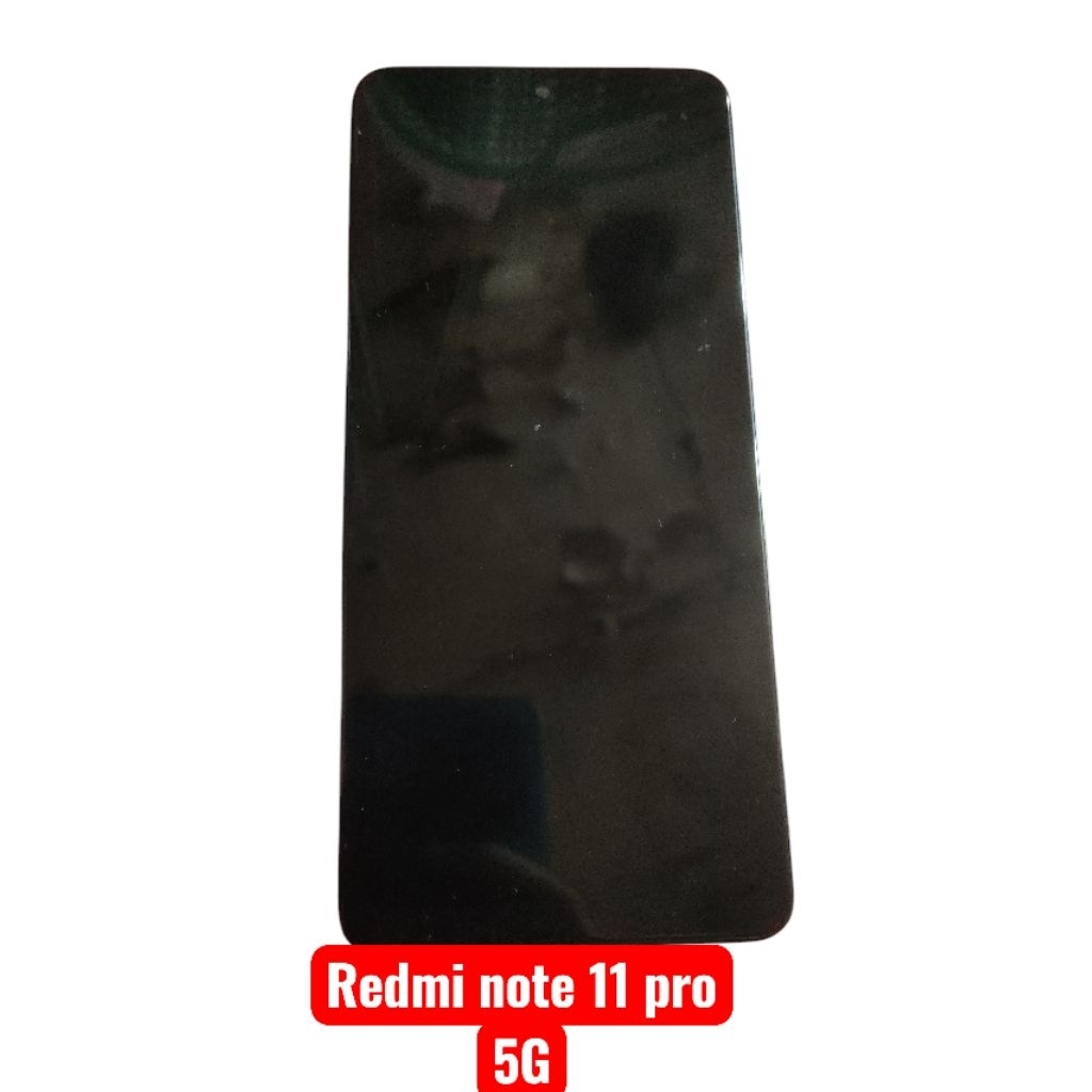 lcd redmi note 11 pro 5G lcd lokal seken no minus