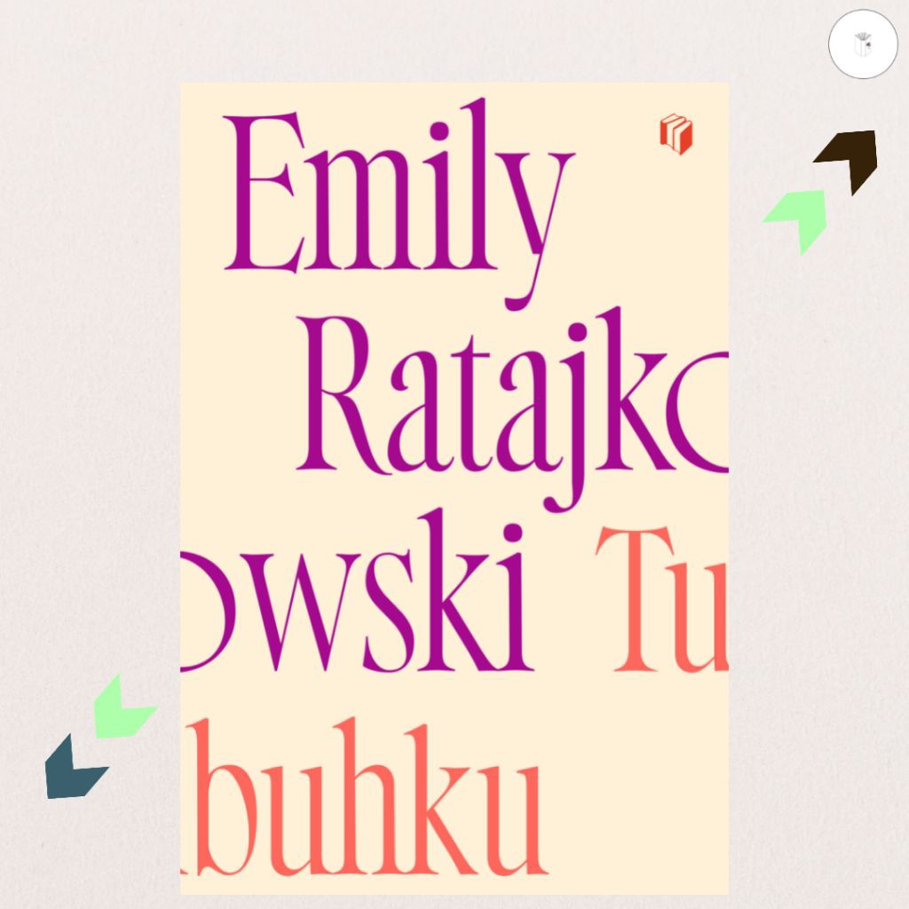 Buku Tubuhku - Emily Rajatkowski