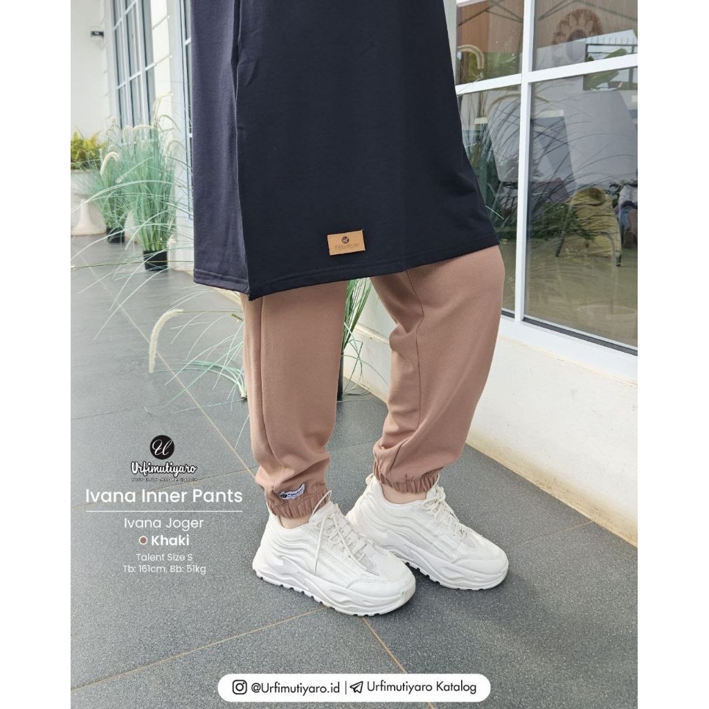 IVANA Inner Pant