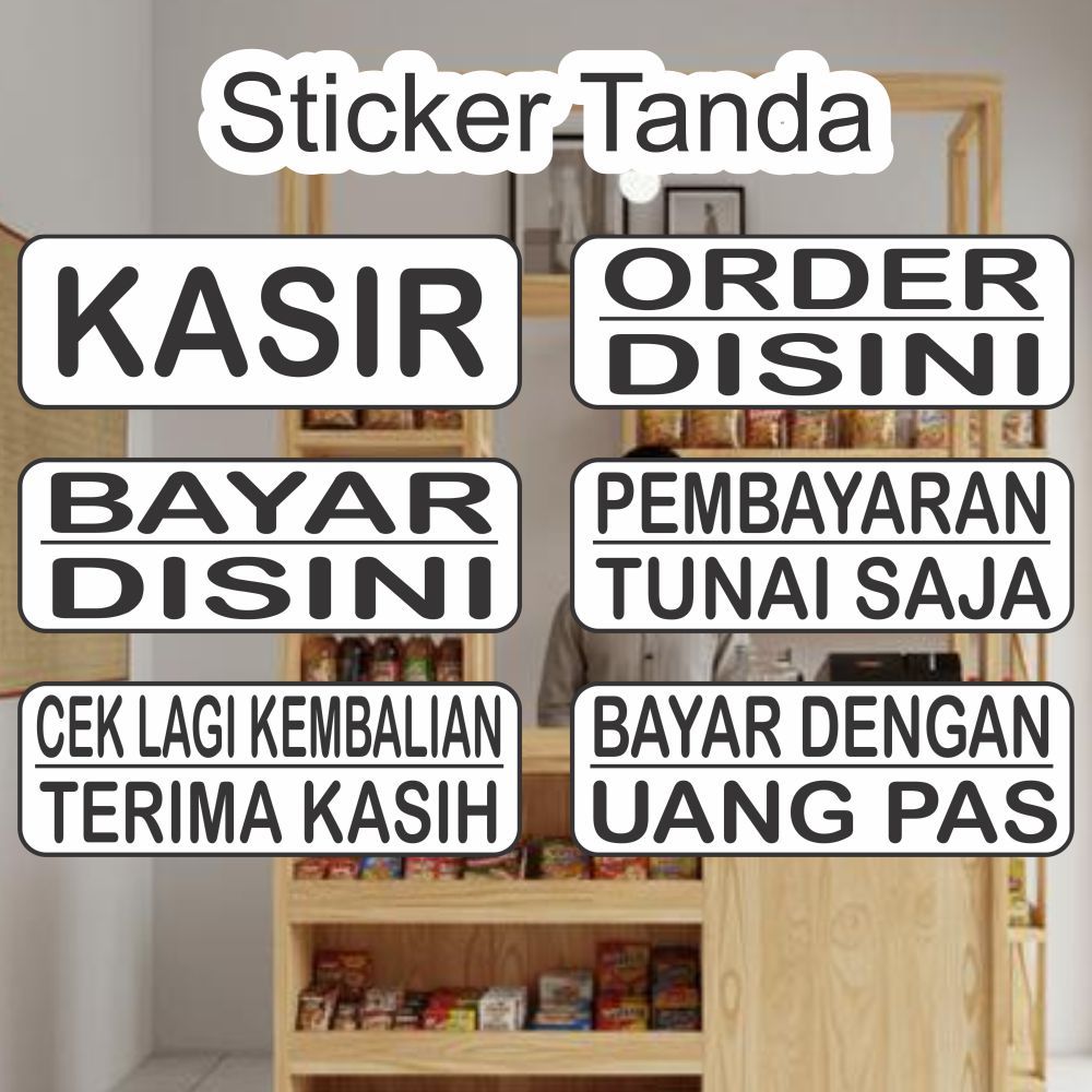 Stiker Glossy Tanda Tulisan Kasir Bayar di Sini Order Disini Pembayaran Tunai Sticker Warung Kafe Wa
