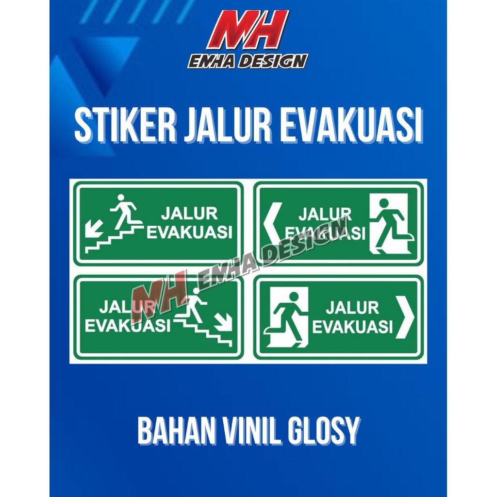 STIKER JALUR EVAKUASI | JALUR EVAKUASI STIKER