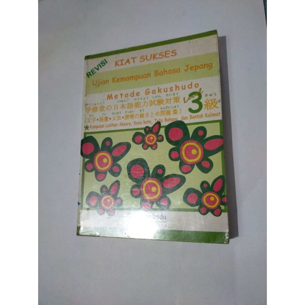 buku second kiat sukses ujian kemampuan bahasa jepang metode gakushudo level 3
