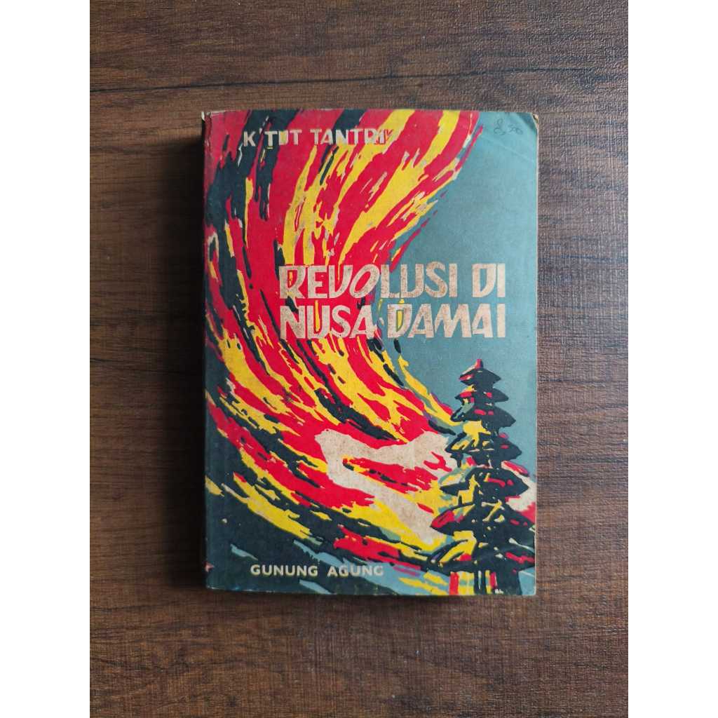 Revolusi di Nusa Damai - K'Tut Tantri