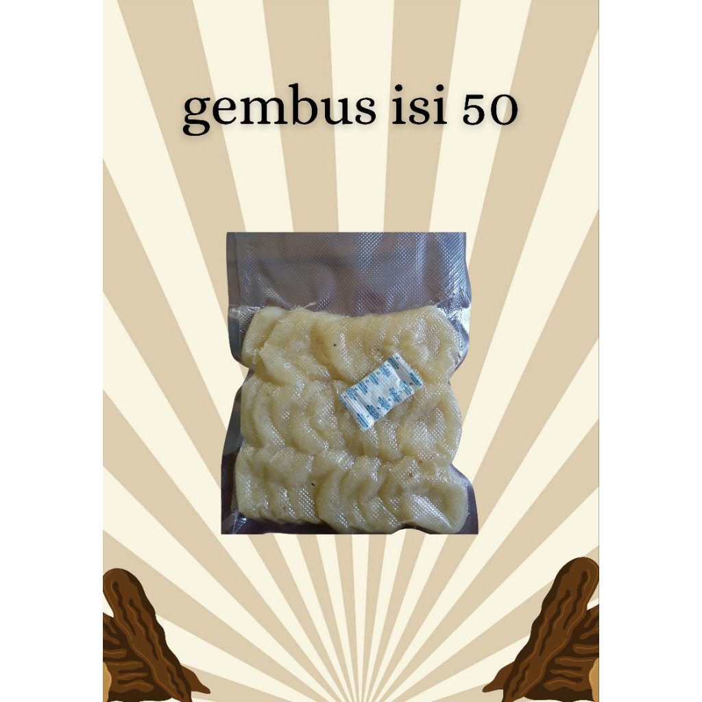 GEMBUS MENTAH KHAS CILACAP ISI 50psc VAKUM