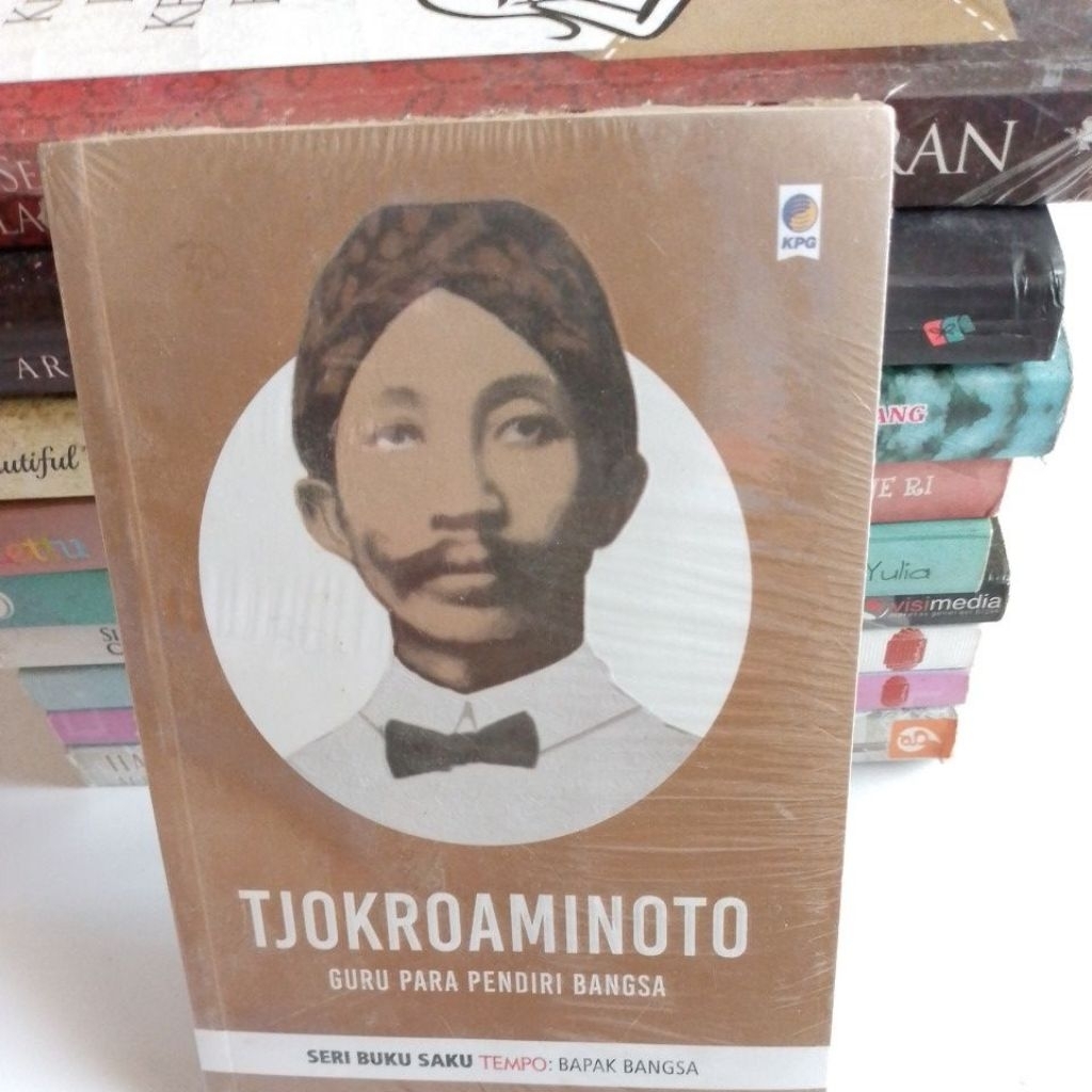 BUKU TJOKROAMINOTO GURU PARA PENDIRI BANGSA