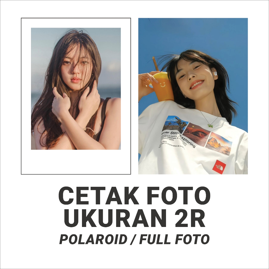 Cetak Foto POLAROID 2R / FOTO 2R FULL Bahan Premium
